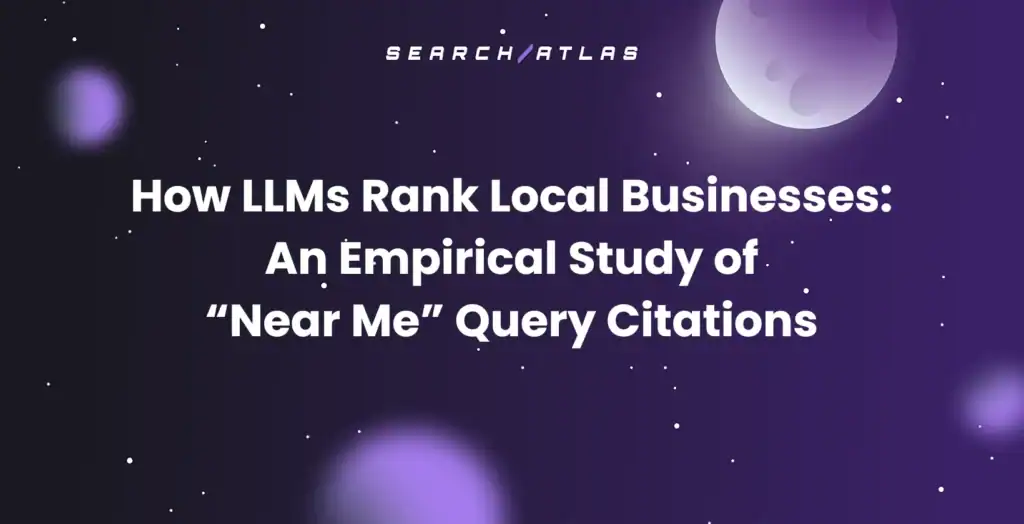 How LLMs Rank Local Businesses