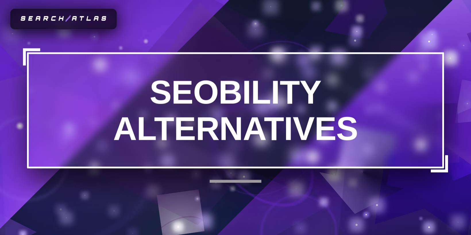 38 Best Seobility Alternatives (Free, Paid and Cheaper) in 2026